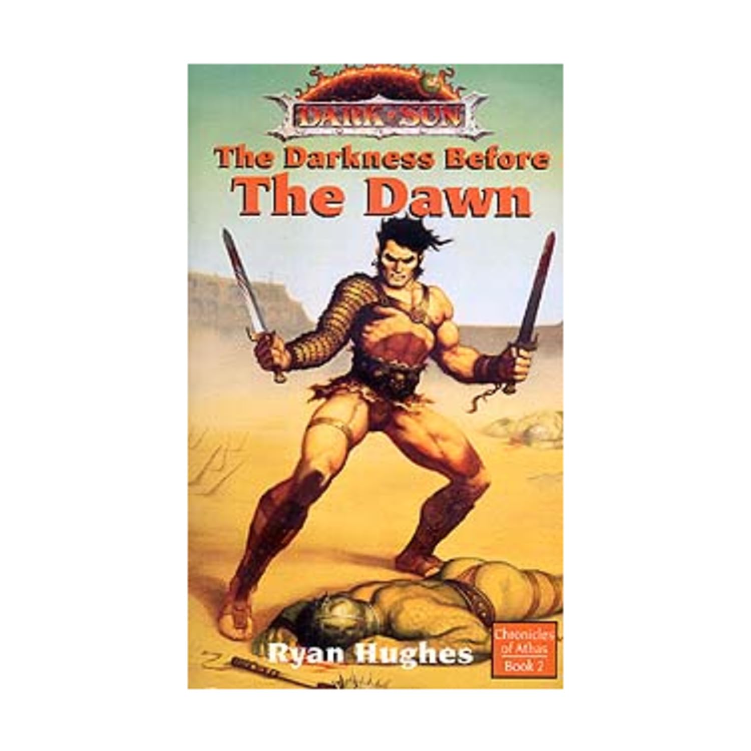 The Darkness Before the Dawn (Dark Sun World / Chronicles of Athas, Book 2),Used