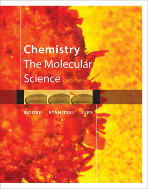 Student Solutions Manual for Chemistry: The Molecular Science, 4th,Used
