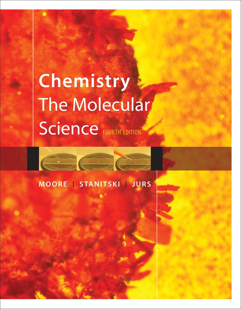 Student Solutions Manual for Chemistry: The Molecular Science, 4th,Used
