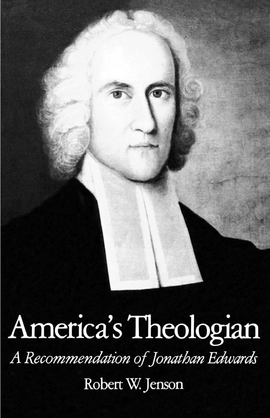 America's Theologian: A Recommendation of Jonathan Edwards,Used