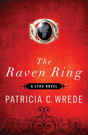 The Raven Ring (The Lyra Novels),Used
