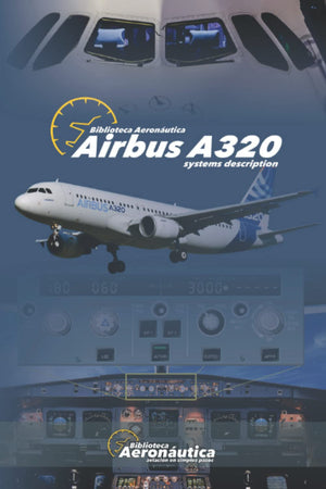 Airbus A320: Systems Description (Spanish Edition),Used