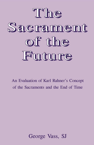 The Sacrament Of The Future,Used