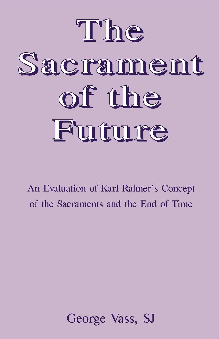 The Sacrament Of The Future,Used