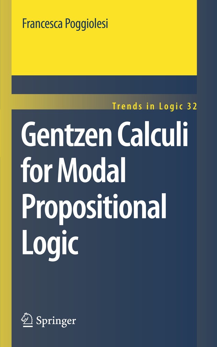 Gentzen Calculi For Modal Propositional Logic (Trends In Logic, 32)