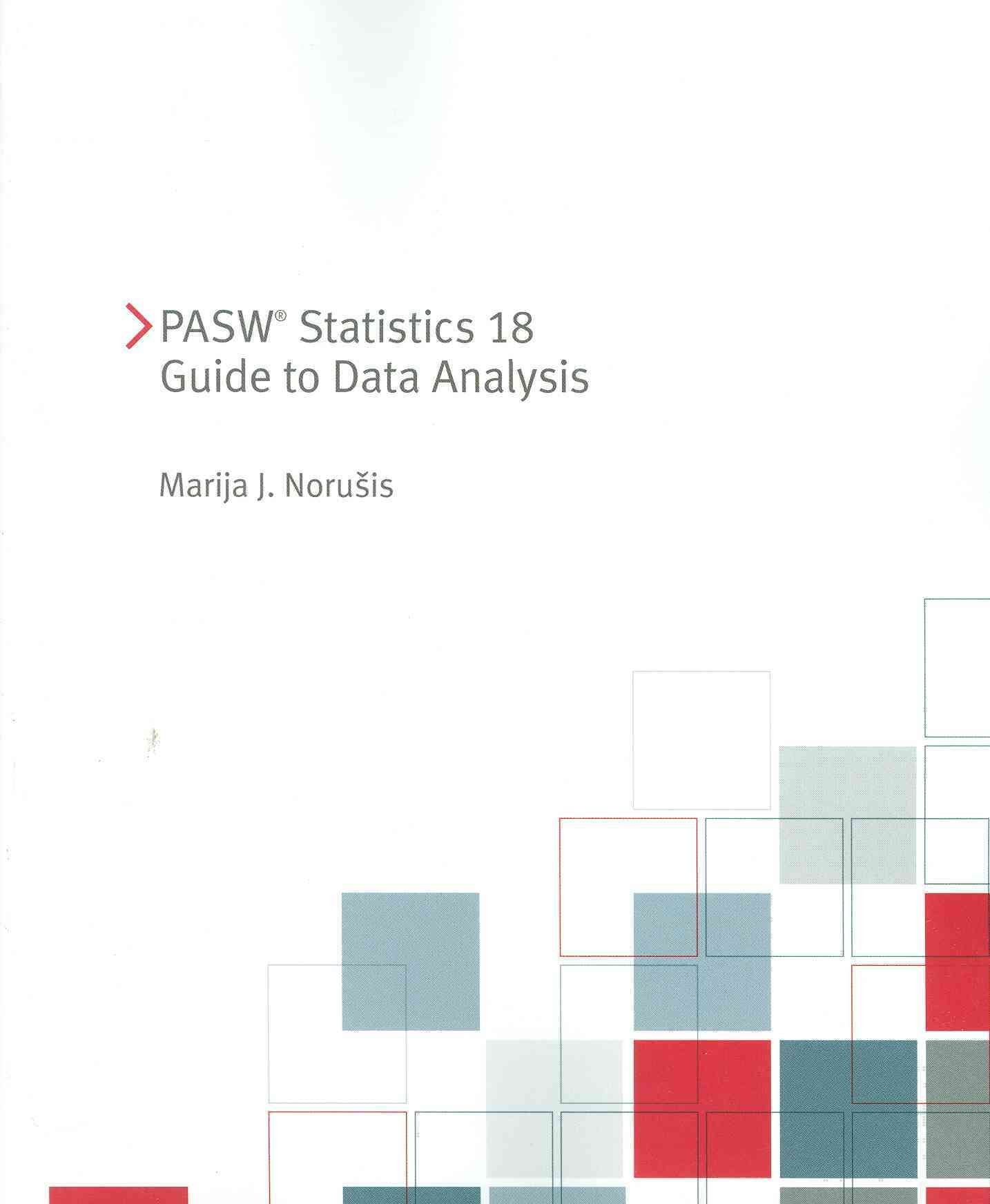 PASW Statistics 18 Guide to Data Analysis,Used