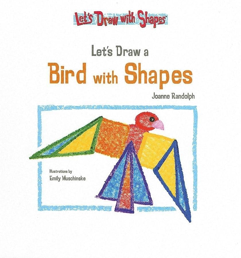 Let's Draw a Bird with Shapes (Let's Draw With Shapes, 2),Used