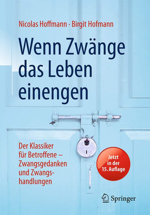 Wenn Zwnge das Leben einengen: Der Klassiker fr Betroffene  Zwangsgedanken und Zwangshandlungen (German Edition),Used