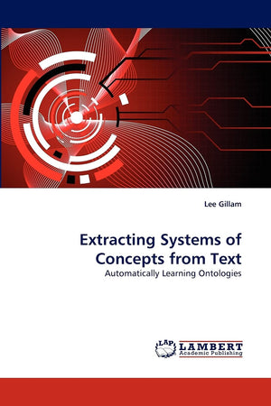 Extracting Systems of Concepts from Text: Automatically Learning Ontologies,Used