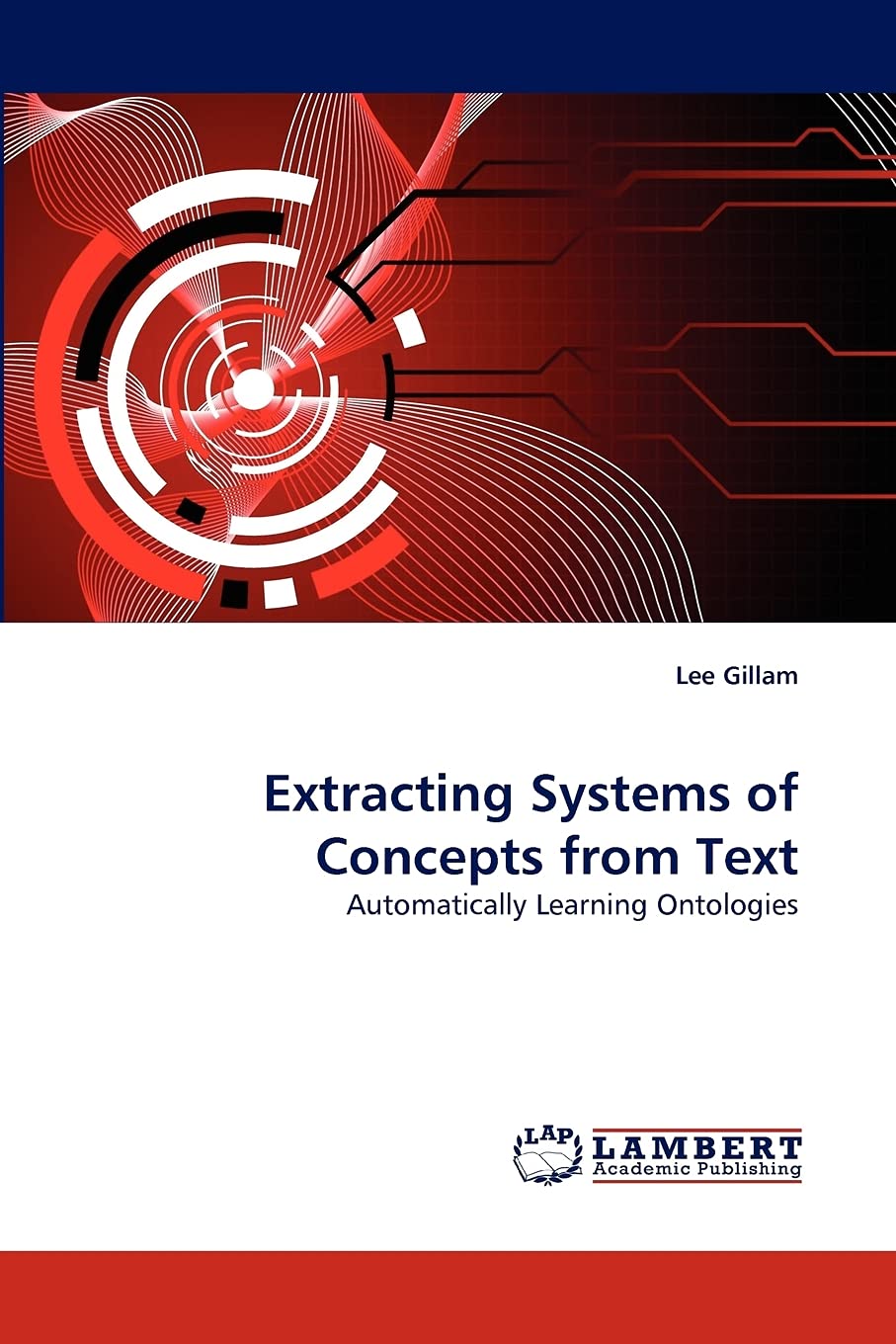 Extracting Systems of Concepts from Text: Automatically Learning Ontologies,Used