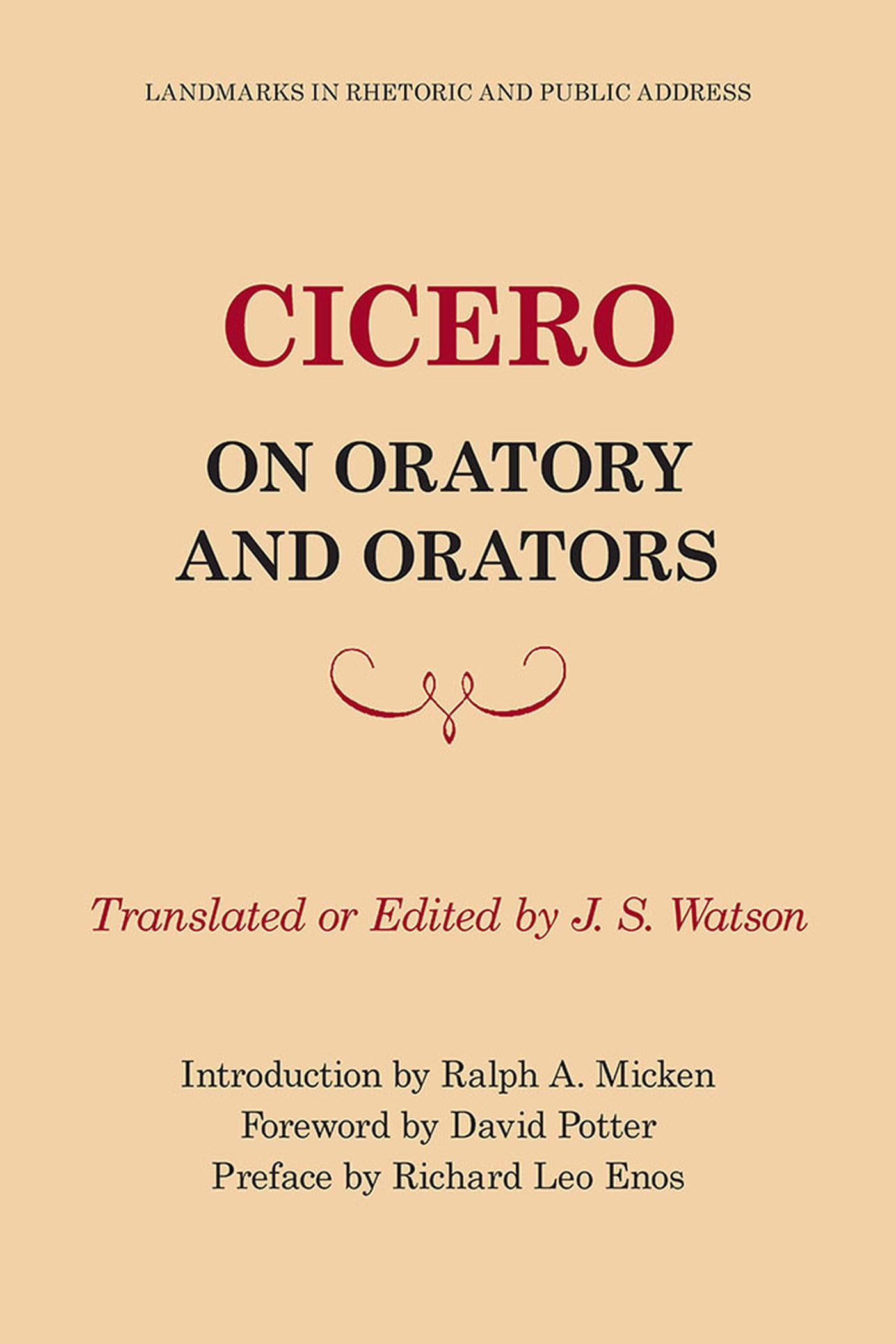 Cicero On Oratory And Orators (Landmarks In Rhetoric And Public Address),Used