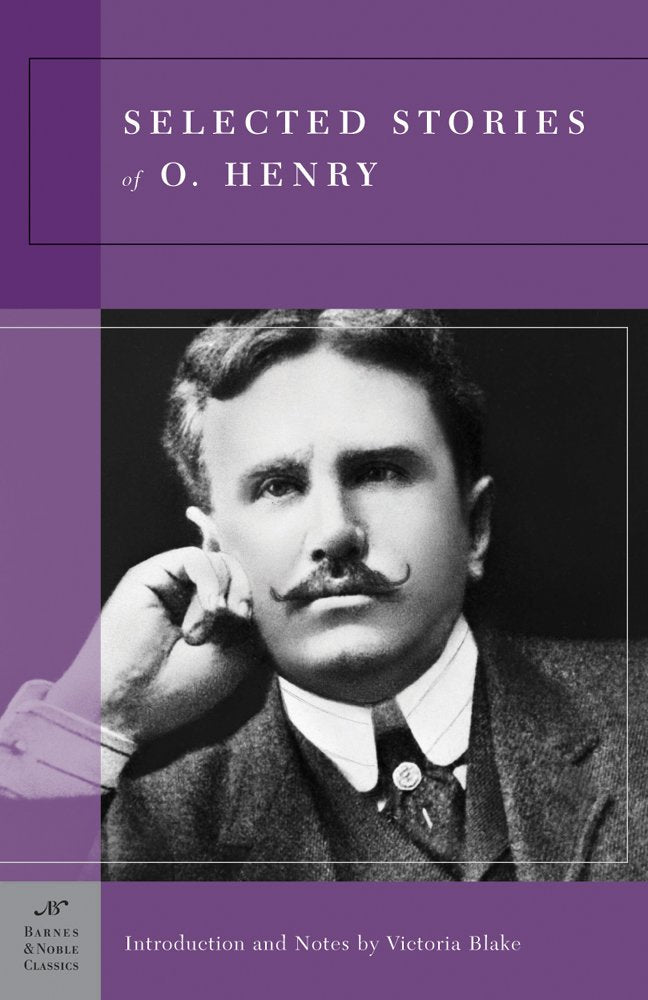 Selected Stories of O. Henry (Barnes & Noble Classics Series),New