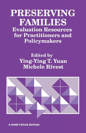 Preserving Families: Evaluation Resources For Practitioners And Policymakers (Sage Focus Editions),Used