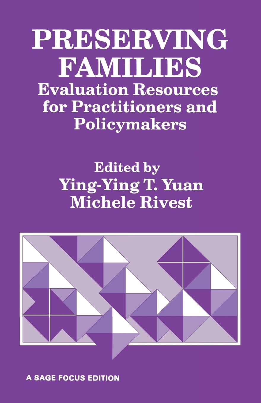 Preserving Families: Evaluation Resources For Practitioners And Policymakers (Sage Focus Editions),Used