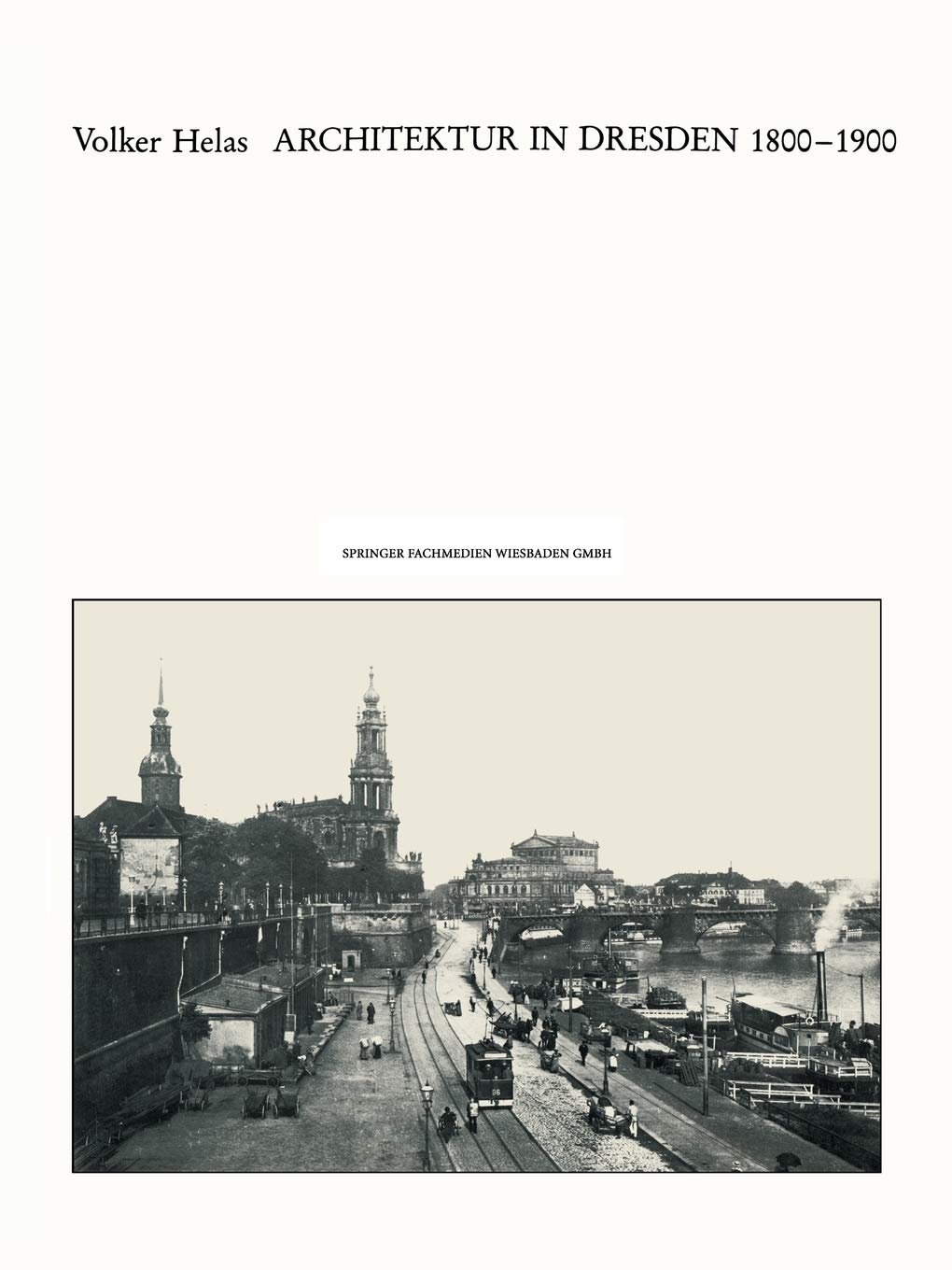 Architektur in Dresden 1800  1900 (German Edition),Used