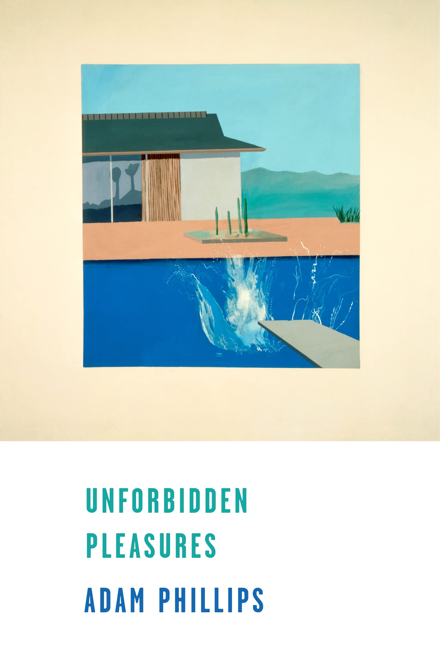 Unforbidden Pleasures: Rethinking Authority, Power, and Vitality,Used