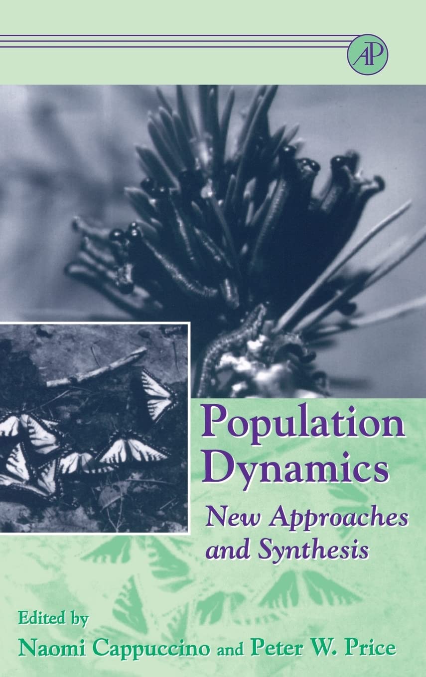 Population Dynamics: New Approaches And Synthesis