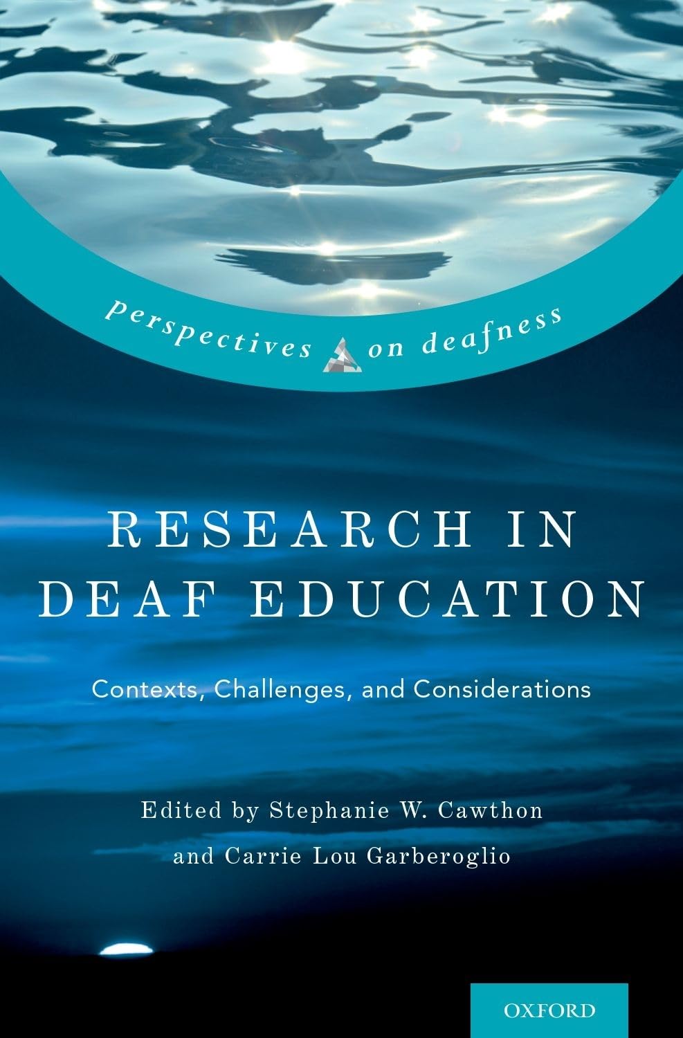 Research in Deaf Education: Contexts, Challenges, and Considerations (Perspectives on Deafness),Used
