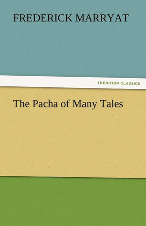 The Pacha of Many Tales,Used