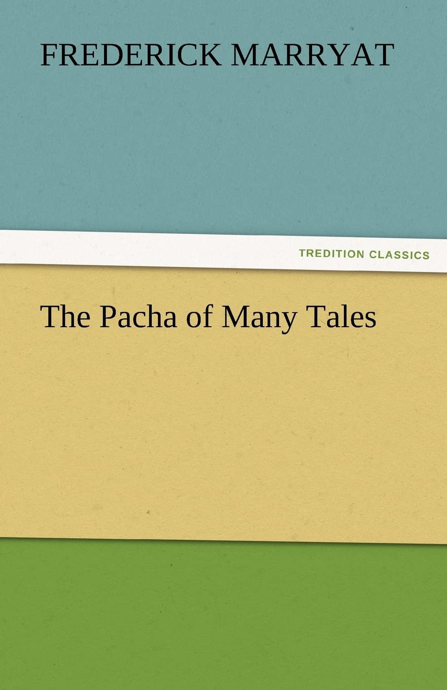 The Pacha of Many Tales,Used