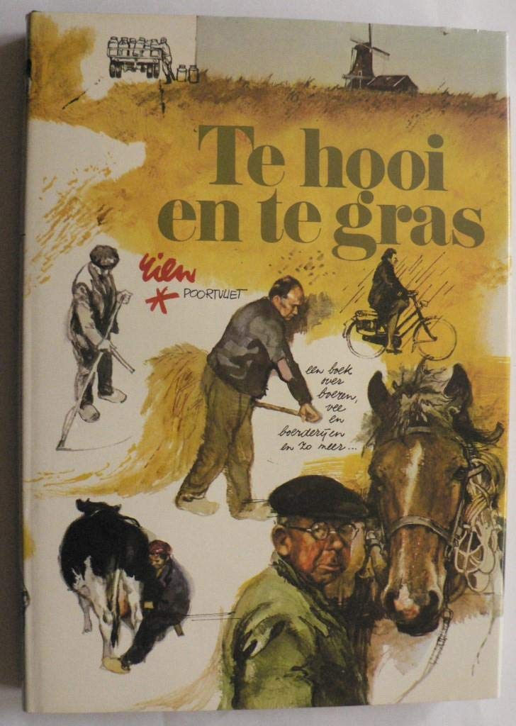 Te hooi en te gras,Used