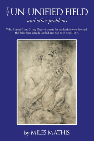 The Ununified Field: and other problems,Used