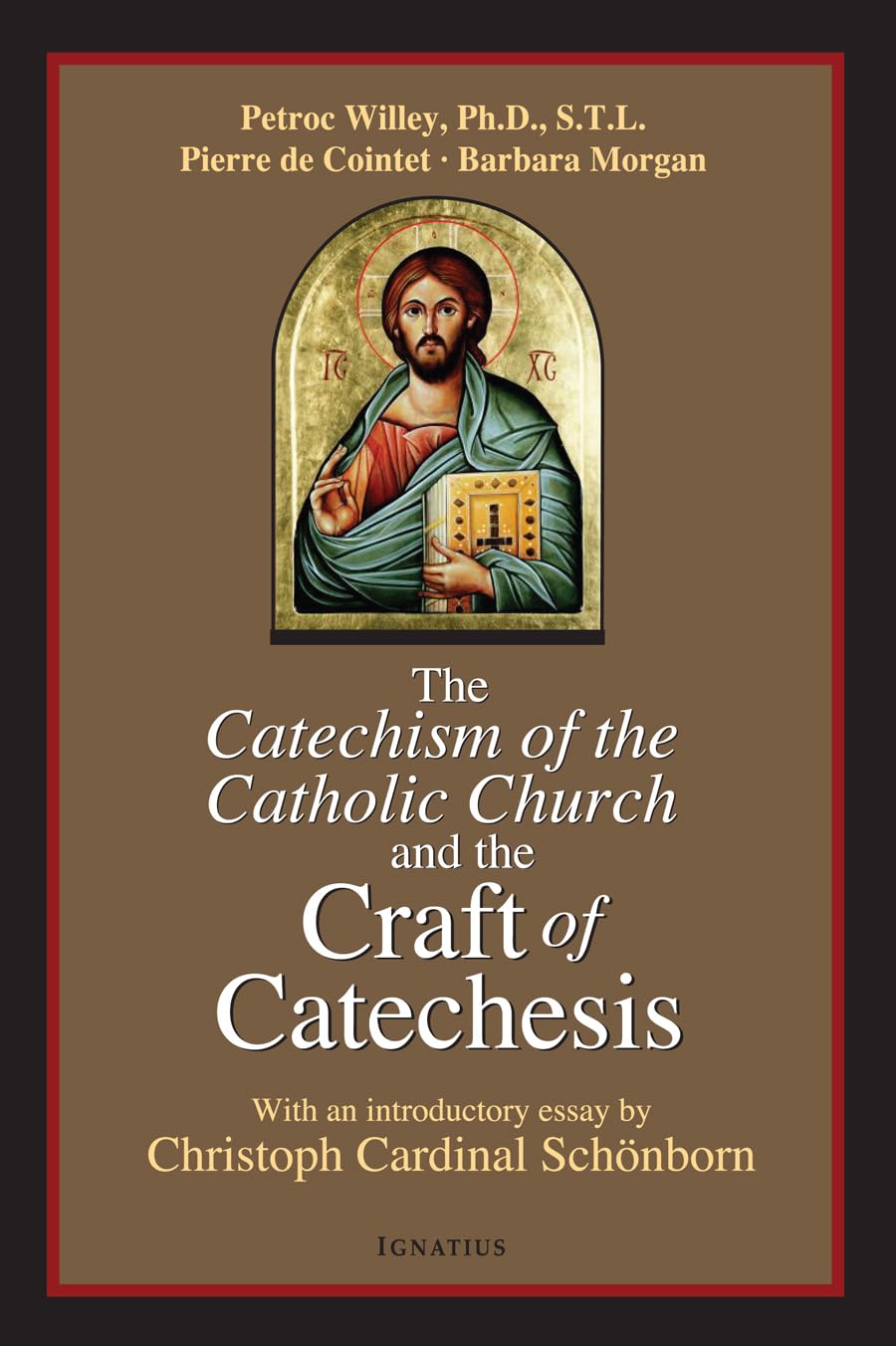 The Catechism of the Catholic Church and the Craft of Catechesis,New