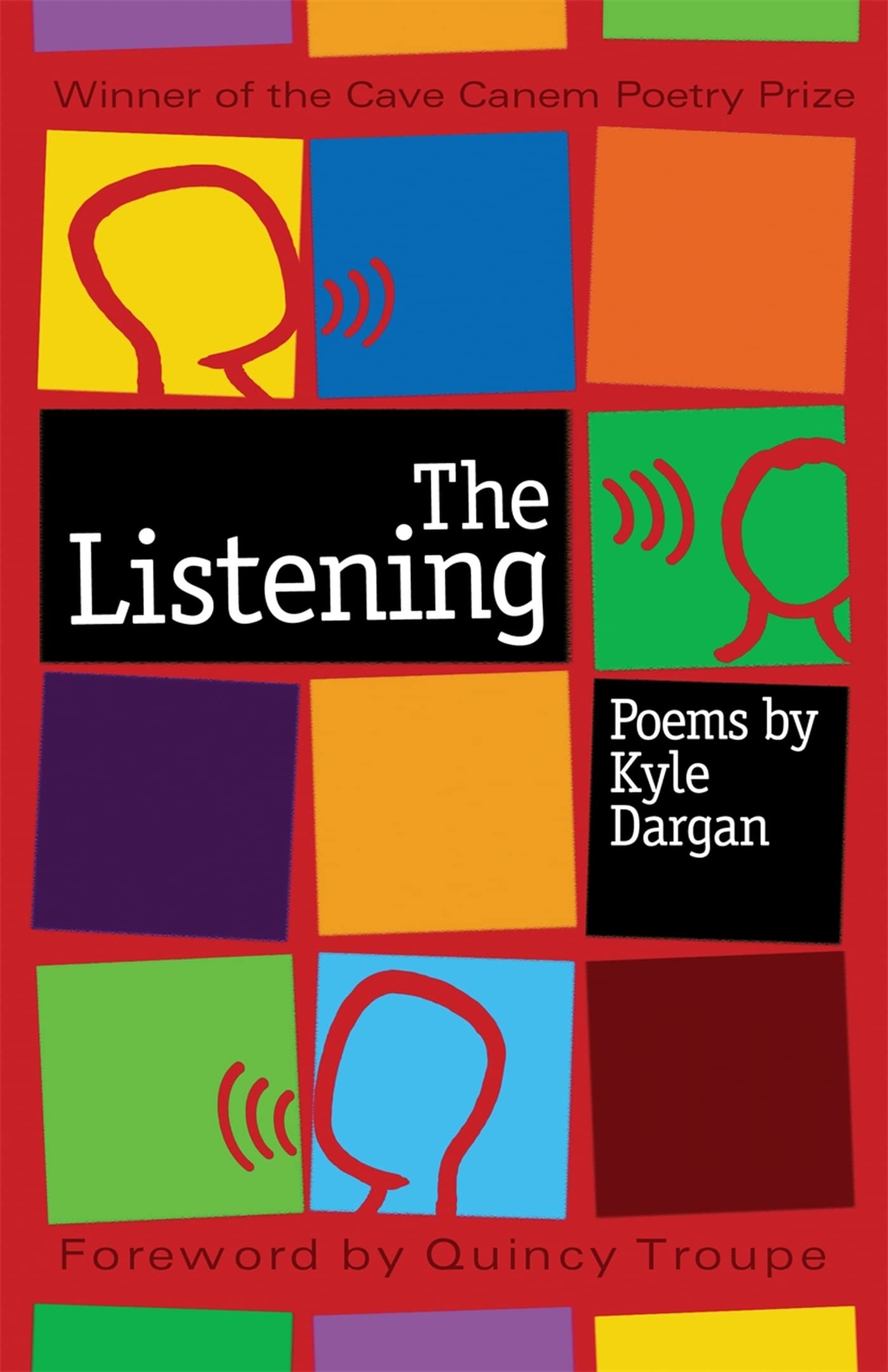 The Listening: Poems,New
