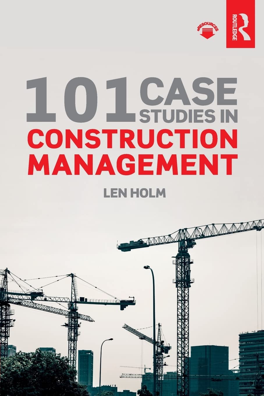 101 Case Studies In Construction Management,Used
