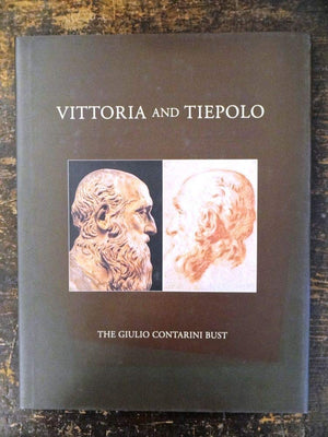Vittoria And Tiepolo: The Giulio Contarini Bust And The Drawings It Inspired