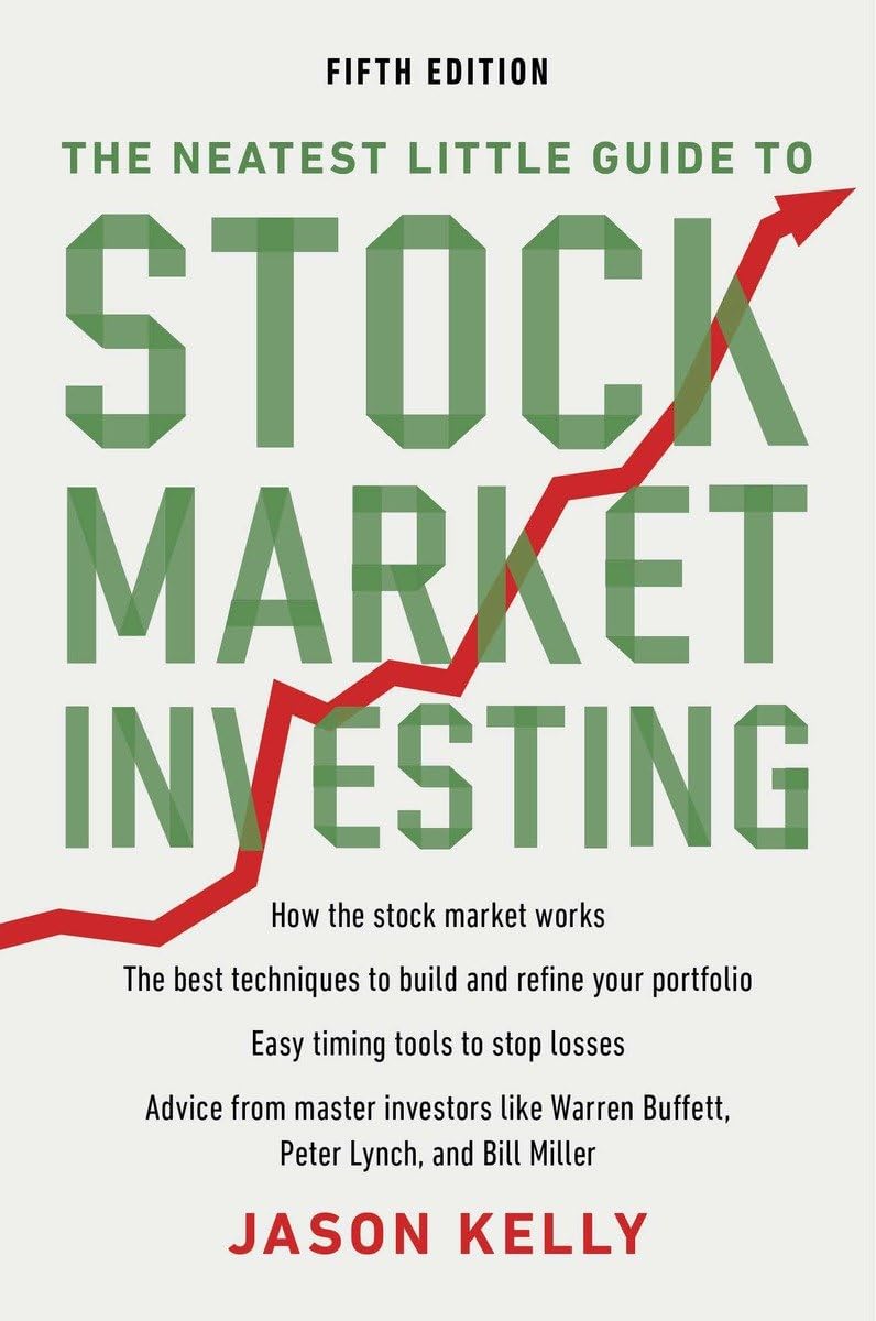 The Neatest Little Guide To Stock Market Investing: Fifth Edition