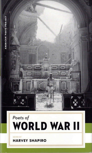 Poets Of World War Ii: (American Poets Project #2)