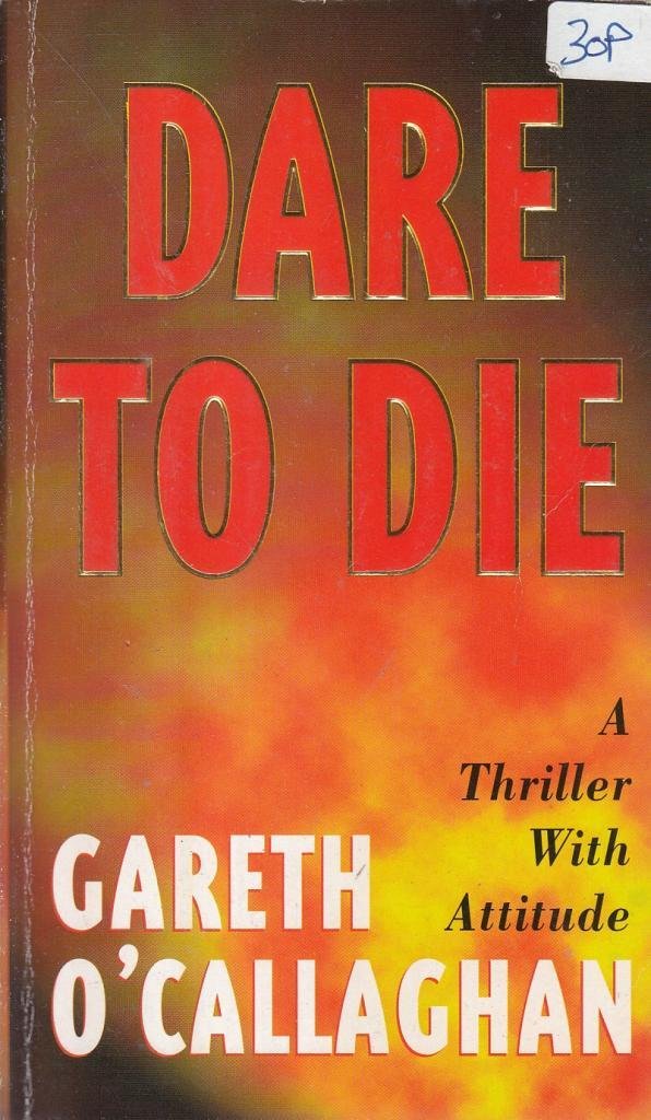 Dare to Die,Used