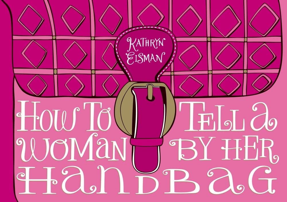 How to Tell a Woman by Her Handbag,Used