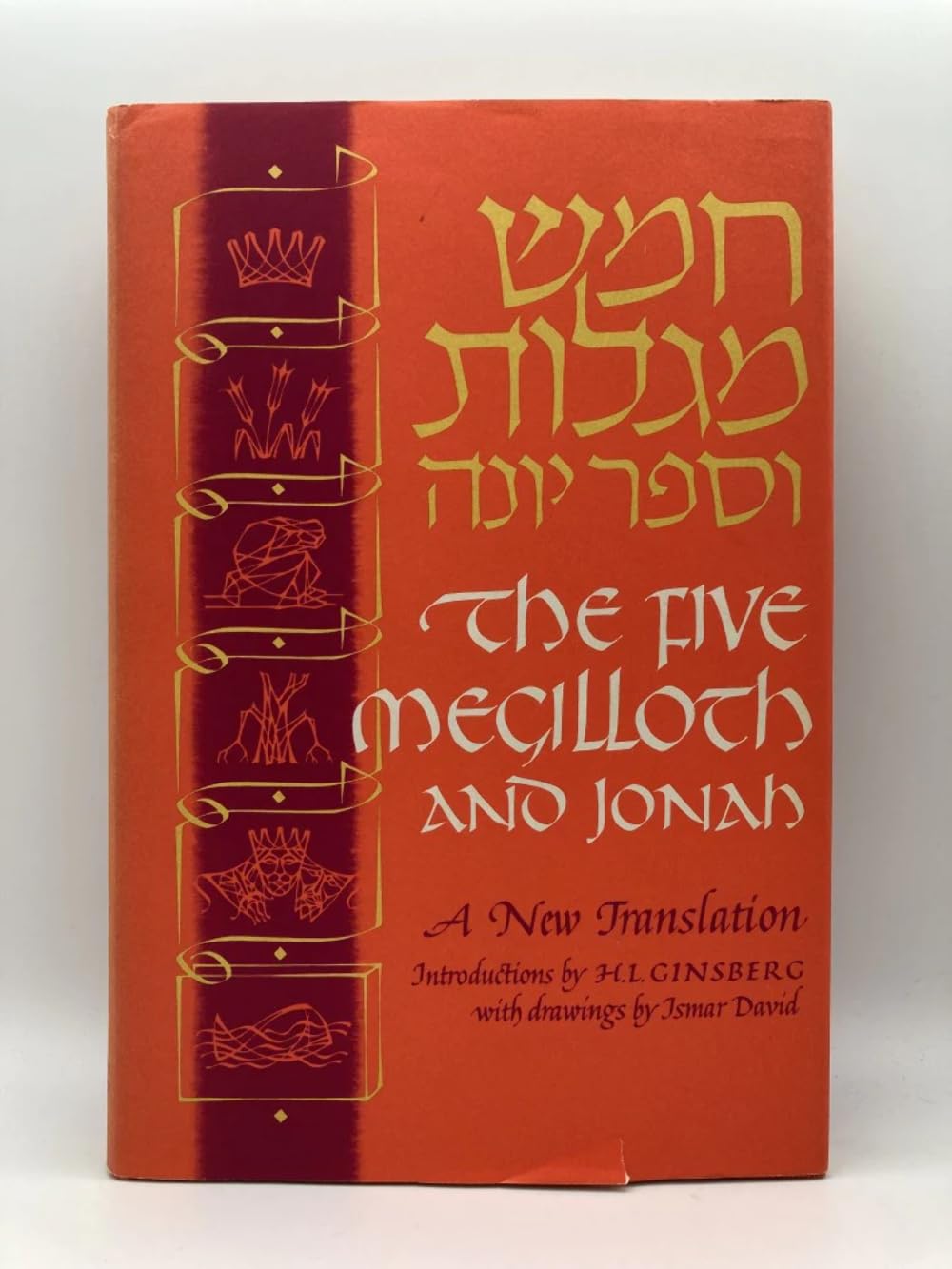 The Five Megilloth and Jonah: A New Translation (English and Hebrew Edition),New