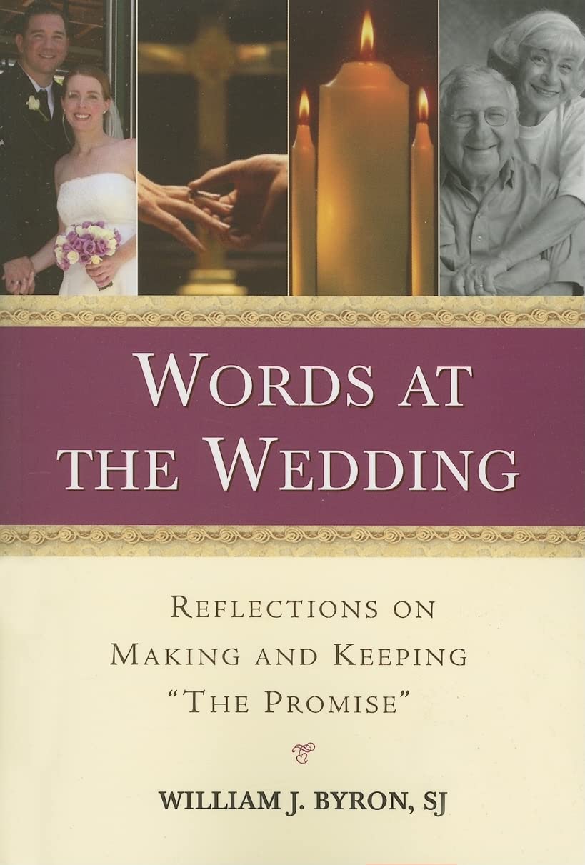 Words At The Wedding: Reflections On Making And Keeping 'The Promise',Used