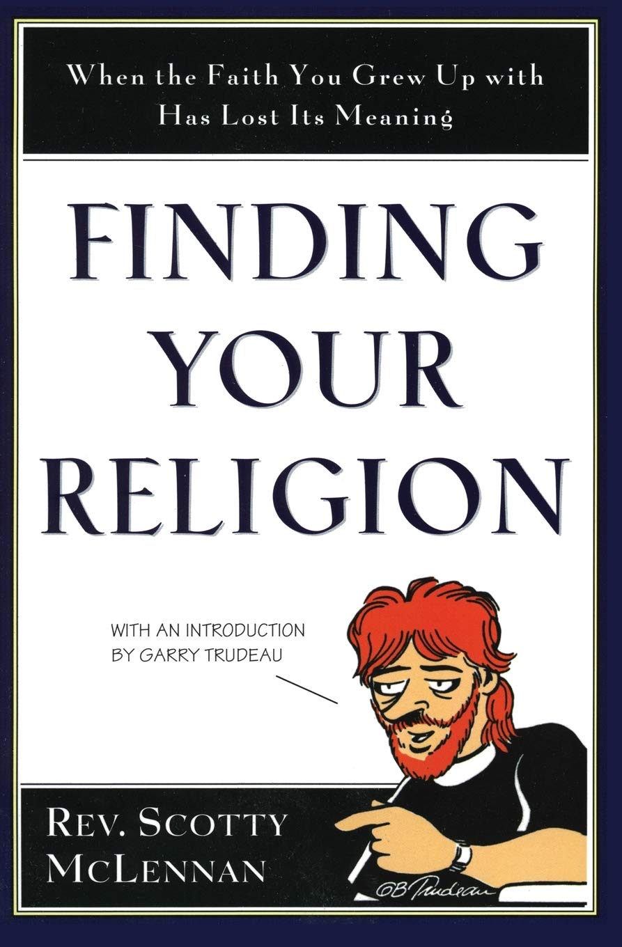 Finding Your Religion: When the Faith You Grew Up With Has Lost Its Meaning,Used