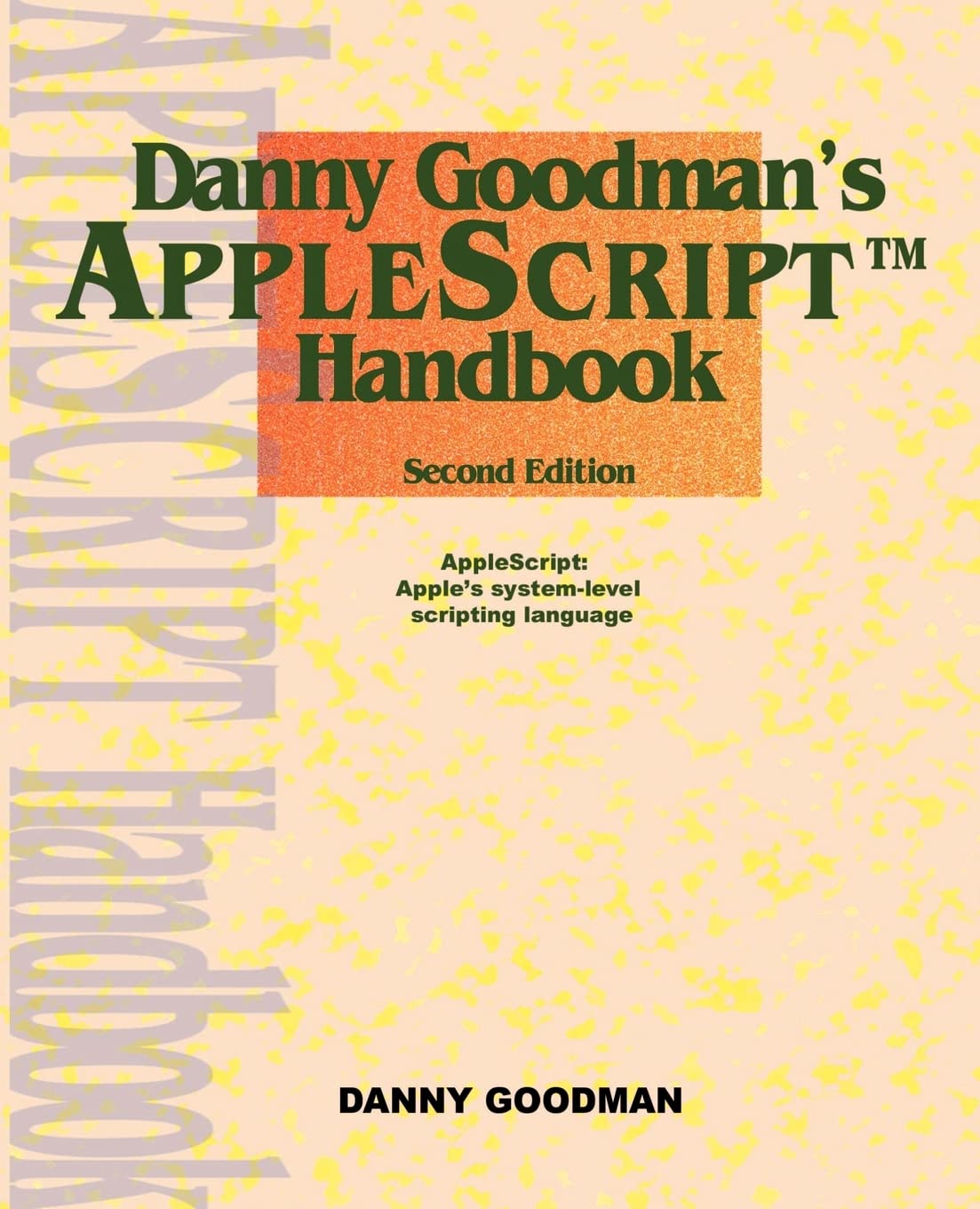 Danny Goodman's Applescript Handbook,Used