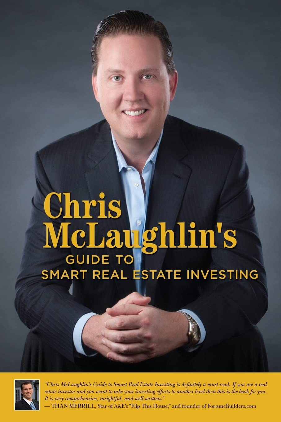 Chris McLaughlin's Guide to Smart Real Estate Investing,Used