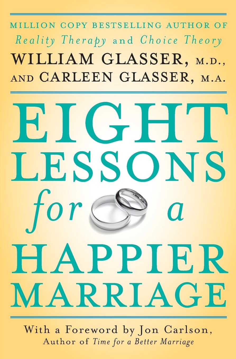 Eight Lessons For A Happier Marriage,New