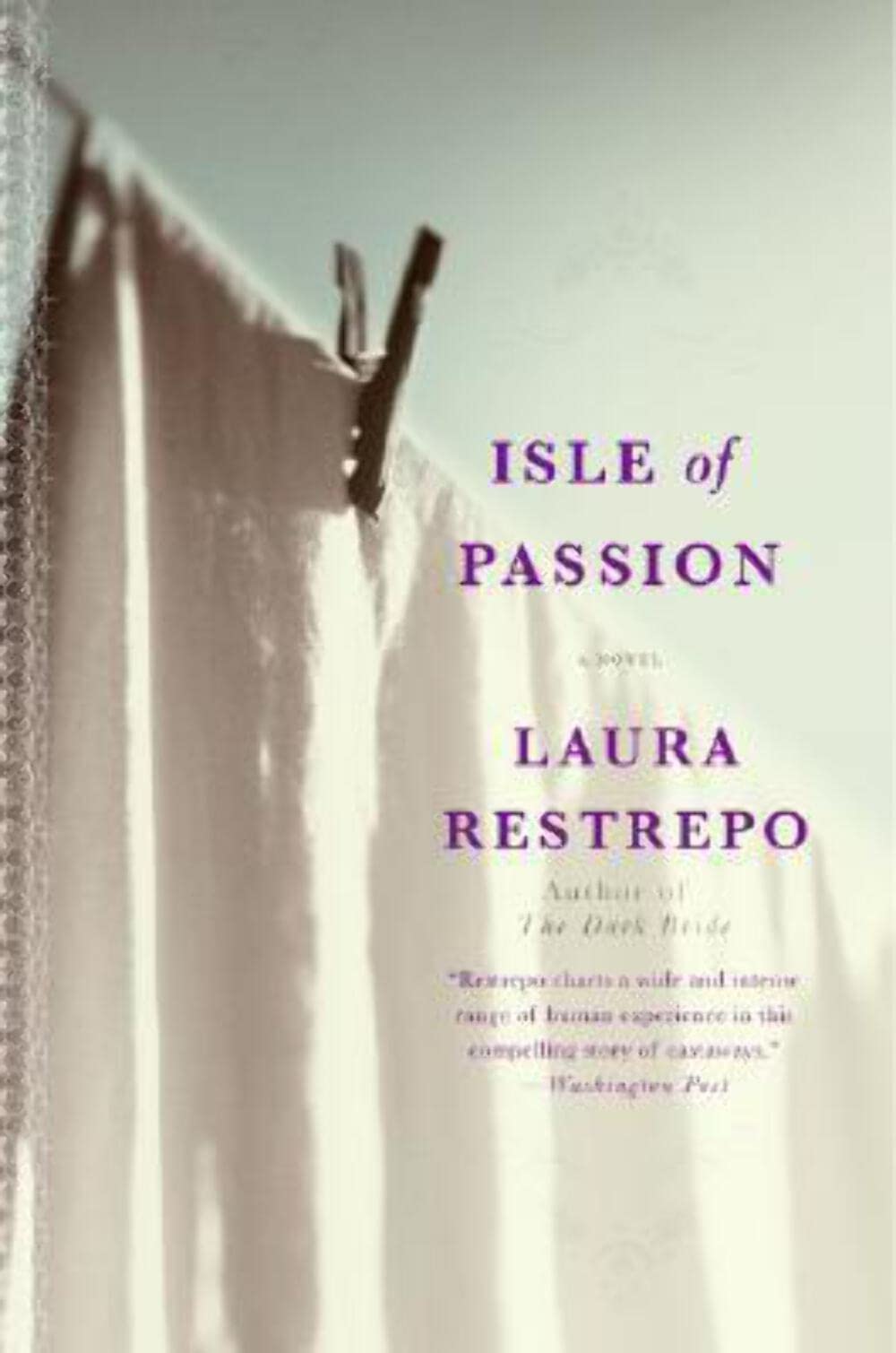 Isle Of Passion: A Novel-used