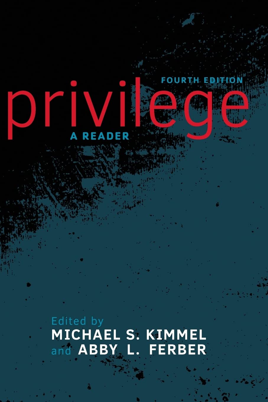 Privilege: A Reader,Used