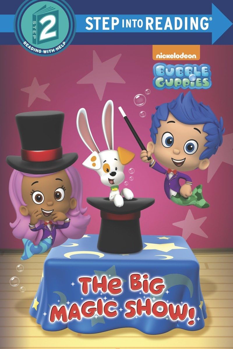 The Big Magic Show! (Bubble Guppies) (Step into Reading),Used