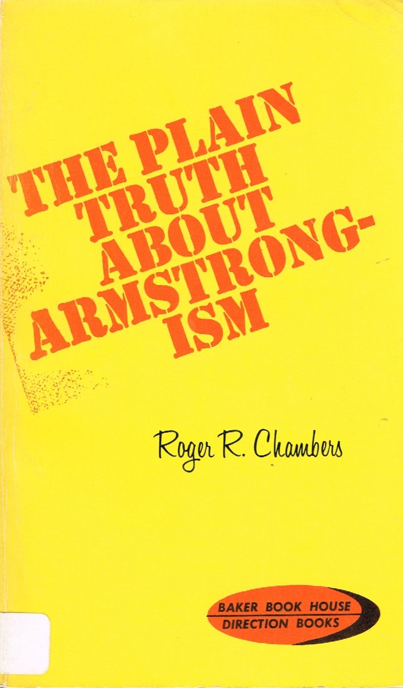 The Plain Truth About Armstrongism (Direction books),Used
