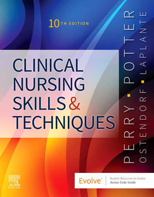 Clinical Nursing Skills And Techniques