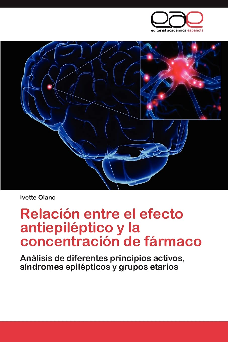 Relacin entre el efecto antiepilptico y la concentracin de frmaco: Anlisis de diferentes principios activos, sndrome,Used