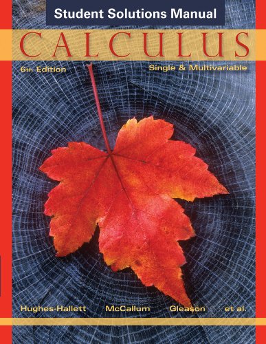 Calculus, Student Solutions Manual: Single and Multivariable,Used