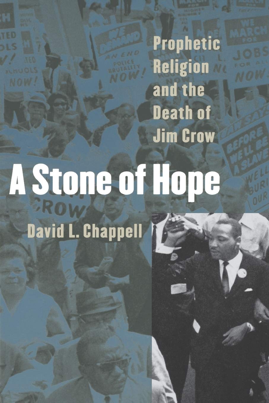 A Stone Of Hope: Prophetic Religion And The Death Of Jim Crow,Used