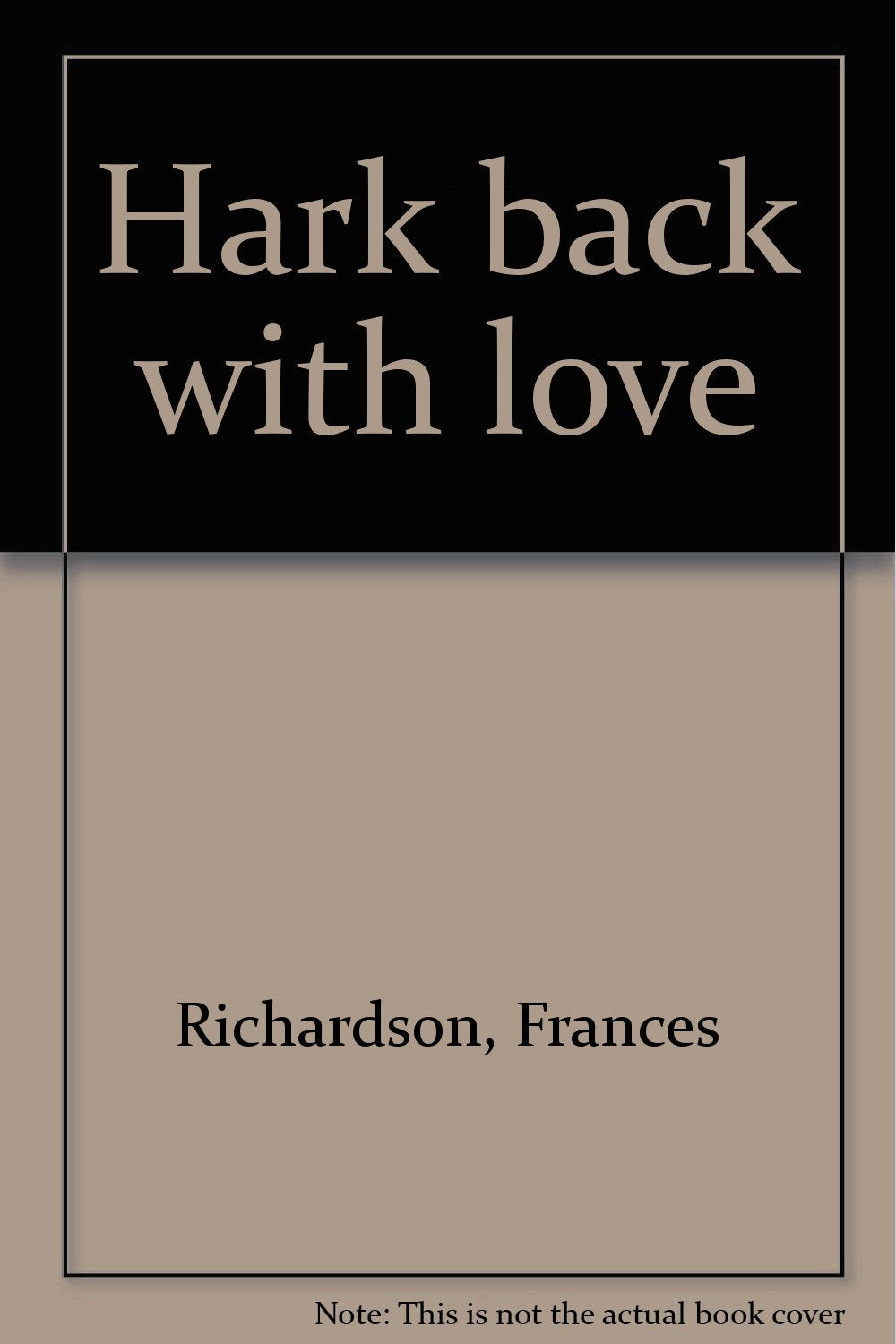 Hark back with love,Used