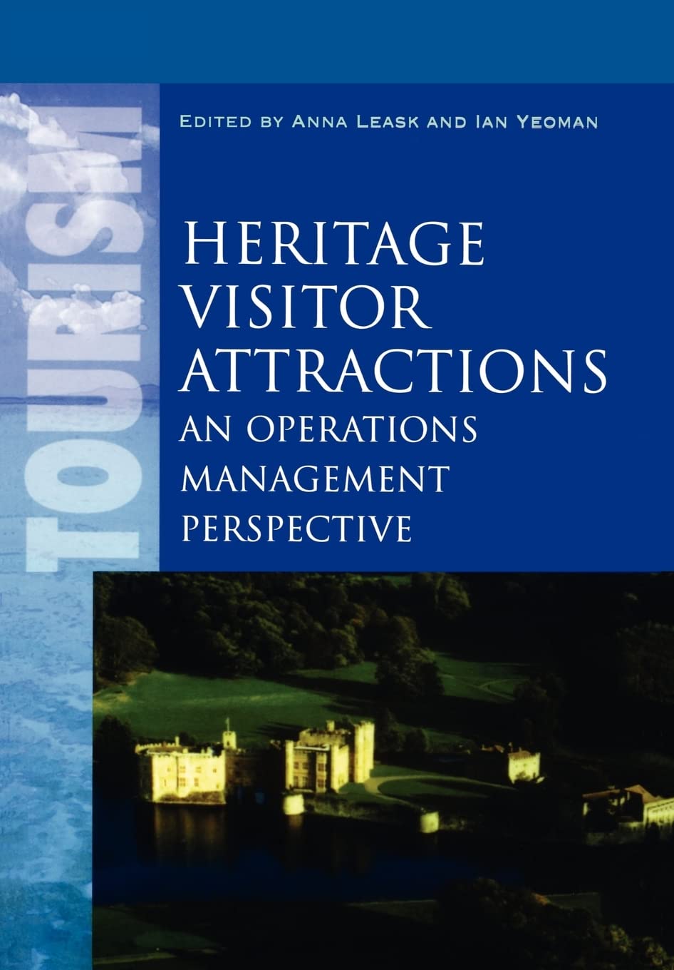 Heritage Visitor Attractions: An Operations Management Perspective,Used